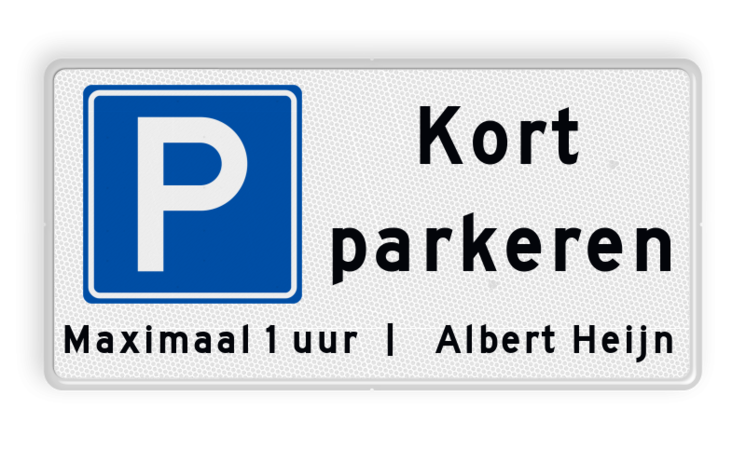 Parkeerbord kort parkeren + eigen tekst