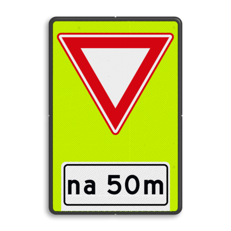 Verkeersbord RVV B06- OB401- Voorrangsweg - FLUOR - afstandsaanduiding