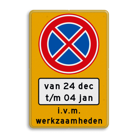 Parkeermaatregelbord (officieel) + datum en tijden