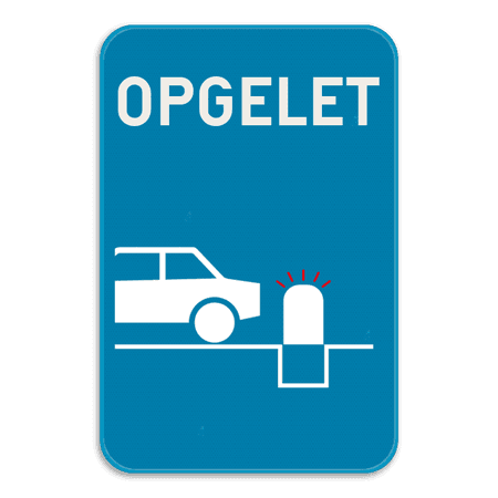 Informatiebord - Opgelet verzinkbare paal