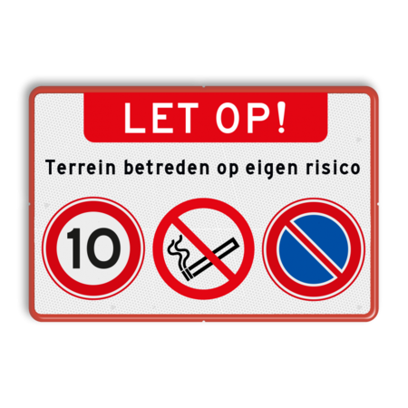 Waarschuwingsbord + verboden roken-parkeren + snelheid