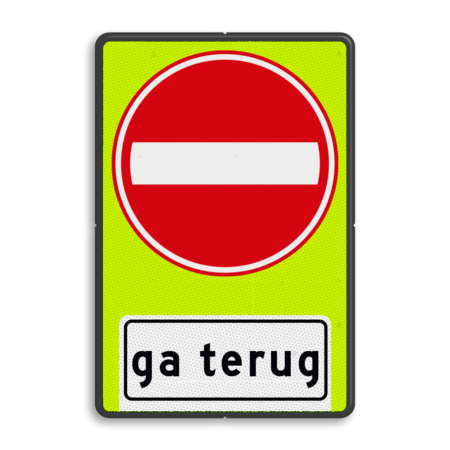 Verkeersbord RVV C02OB705f- Eenrichtingsweg gevaar, ga terug - fluor achtergrond