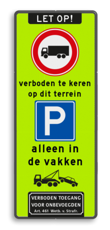 Verkeersbord 400x1000mm C07 + E04 met teksten en pictogrammen