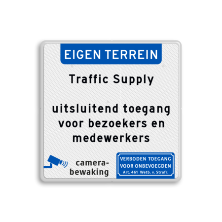 Toegangsbord met eigen tekst en pictogrammen