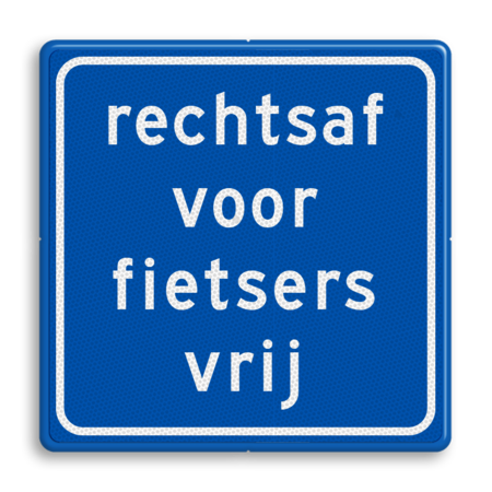 Verkeersbord RVV VR06 - rechtsaf vrij