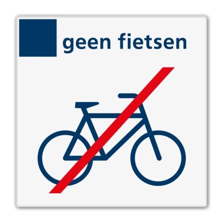 Verbodsbord geen fietsen - Reflecterend