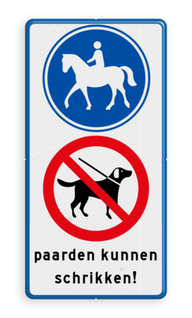 Verkeersbord ruiterpad + honden verboden
