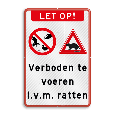 Informatiebord - Verboden te voeren + banner