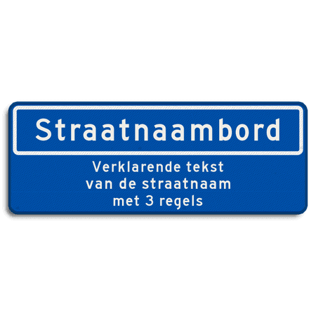 Straatnaambord 14 karakters 800x300mm + 3 regelige ondertekst NEN 1772