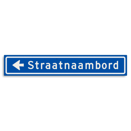 Straatnaambord KOKER 900x150mm - max. 16 karakters - met pijl NEN1772