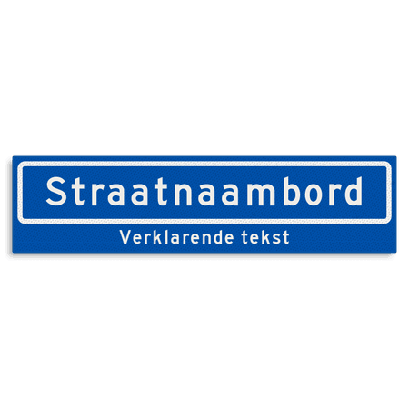 Straatnaambord KOKER 800x200mm - max. 14 karakters - met ondertekst NEN1772