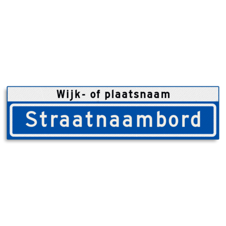 Straatnaambord KOKER 800x200mm - max. 14 karakters - met wijk- of plaatsnaam - NEN1772