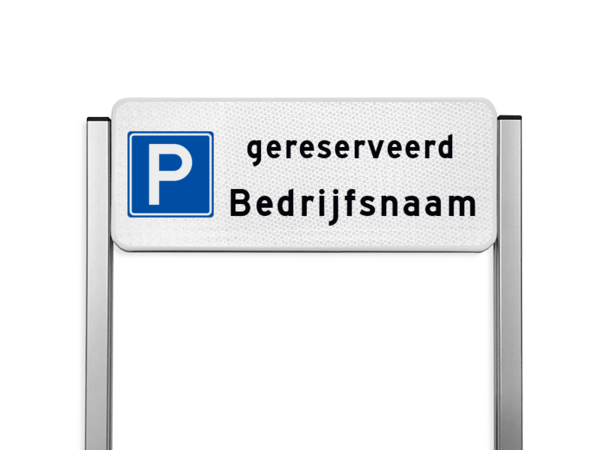 Parkeerplaatsbord unit type TS - Parkeren eigen tekst