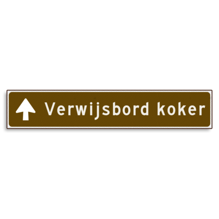 Verwijsbord KOKER Bruin/wit - pijl rechtdoor - Klasse 3 reflecterend