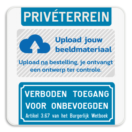 Informatiebord - Privéterrein - Eigen logo - Verboden toegang