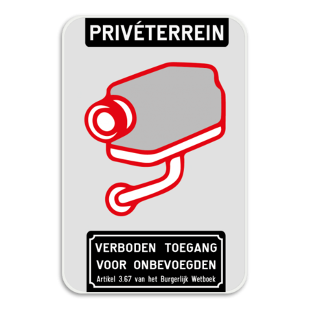 Camerabord - Privéterrein - Verboden toegang