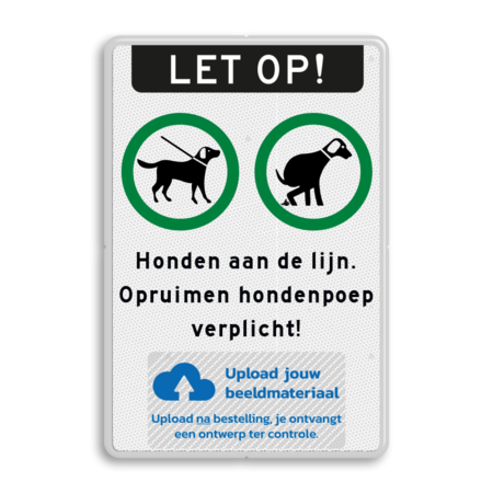 Verkeersbord hondenuitlaatplaats - reflecterend met logo