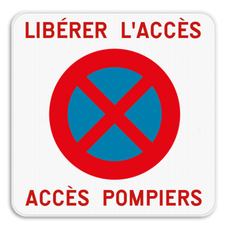 Interdiction de stationnement - Accès pompiers + E3