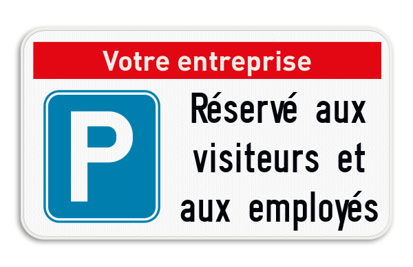 Panneau de stationnement 4:2 -  Réservé aux visiteurs - Nom de l'entreprise