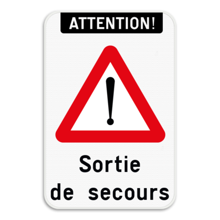 Panneau combiné - Attention - Sortie de secours