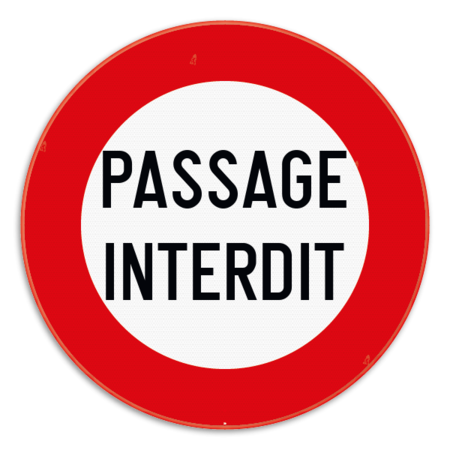 Panneau de signalisation - C3 - PASSAGE INTERDIT
