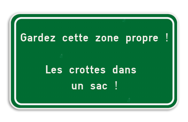 Panneau de texte - Gardez cette zone propre