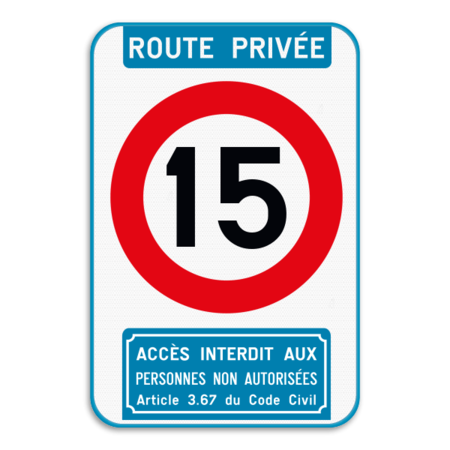 Panneau combiné - Route privée - C43 - Article 3.67 du Code Civil