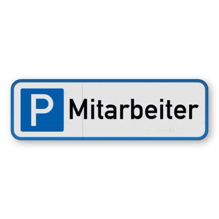 Parkschilder - Parkplatz nur für Mitarbeiter