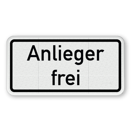 Verkehrszusatzeichen 1020-30 - Anlieger frei