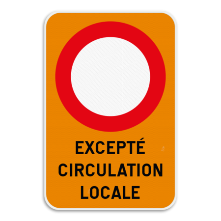 Panneau de signalisation - C3 - Excepté circulation locale