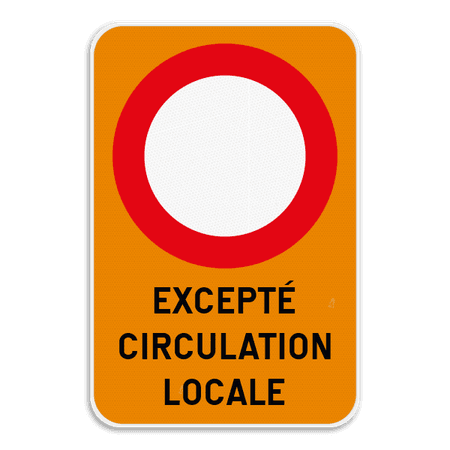 Panneau de signalisation - C3 - Excepté circulation locale