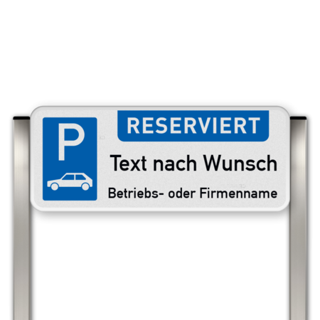 Parkplatzschild mit zwei Aluminium gebürsteten Pfosten - Parkplatz mit Text nach Wunsch