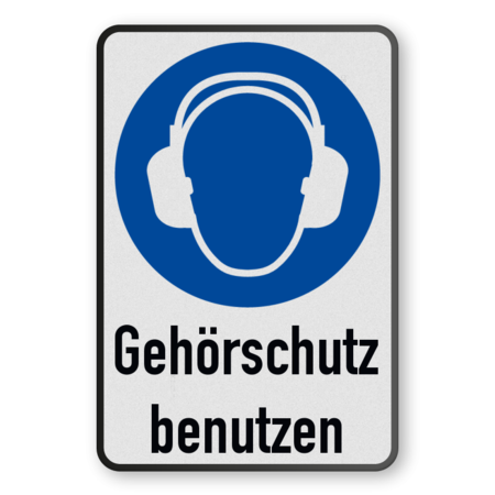 Gebotsschild - Gehörschutz benutzen