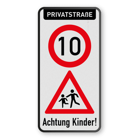 Warnschilder - Privatstraße - Höchstgeschwindigkeit und Achtung Kinder!