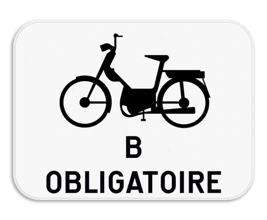 Panneau SB250 - M6 - Obligation pour les cyclomoteurs de classe B