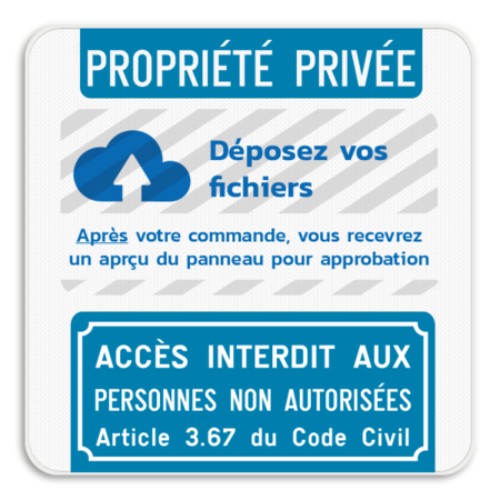 Panneau d'interdiction - Propriété privée - Logo personnalisé - Accès inetrdit