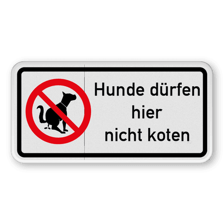 Verbotsschild - Hunde dürfen hier nicht koten