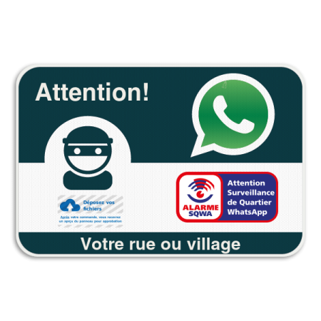 Panneau WhatsApp - SQWA - Les voisins veillent - Logo personnalisé