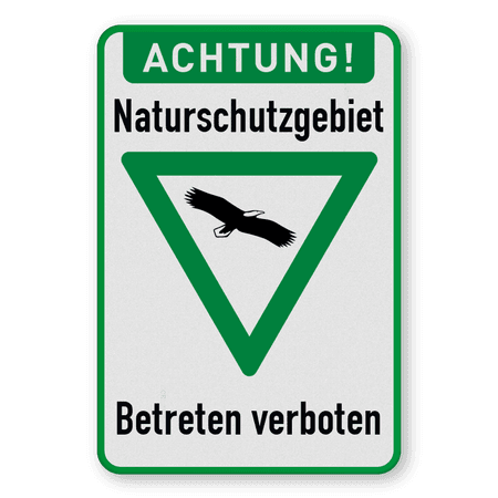 Warnschilder - ACHTUNG! Naturschutzgebiet, Betreten verboten