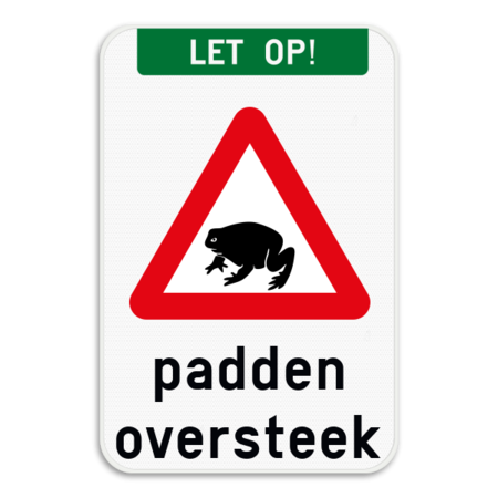 Verkeersbord - Let op - Padden oversteek