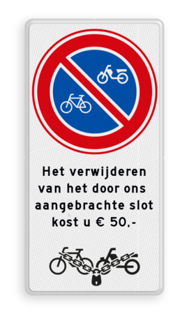 Parkeerbord RVV E03 + eigen tekst en 'op slot'