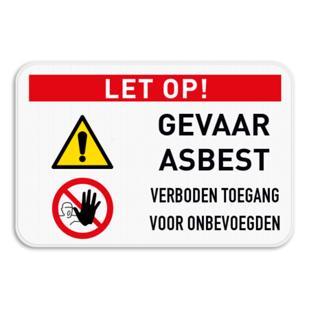 Veiligheidsbord - Gevaar asbest