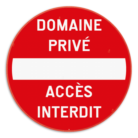 Panneau de signalisation - C1 - Domaine privé - Accès interdit