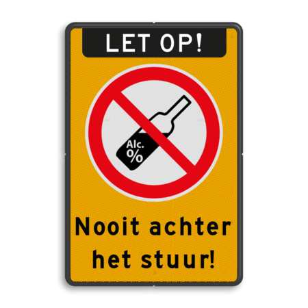 Verkeersbord - Nooit alcohol achter het stuur