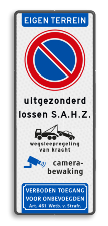 Terreinbord met parkeerverbod uitgezonderd bedrijfsnaam met camerabewaking