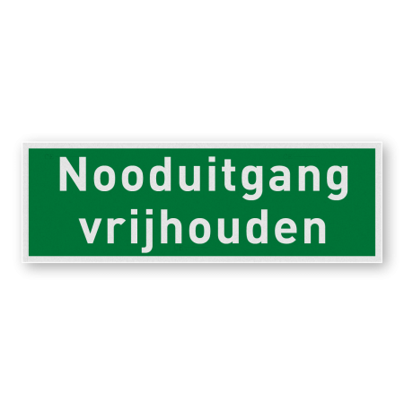 Bord of sticker nooduitgang vrijhouden - reflecterend