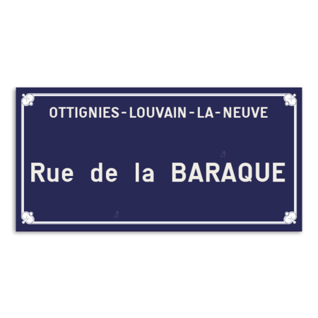 Plaque de rue - Ottignies-Louvain-La-Neuve - Personnalisable