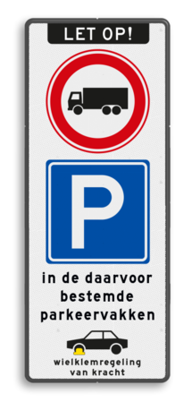 Verkeersbord parkeren in de vakken, vrachtwagens verboden en wielklemregeling - reflecterend