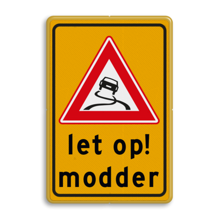 Waarschuwingsbord slipgevaar door modder J20 met tekst