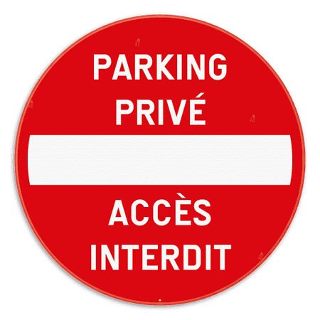 Panneau de signalisation - C1 - Parking privé - Accès interdit